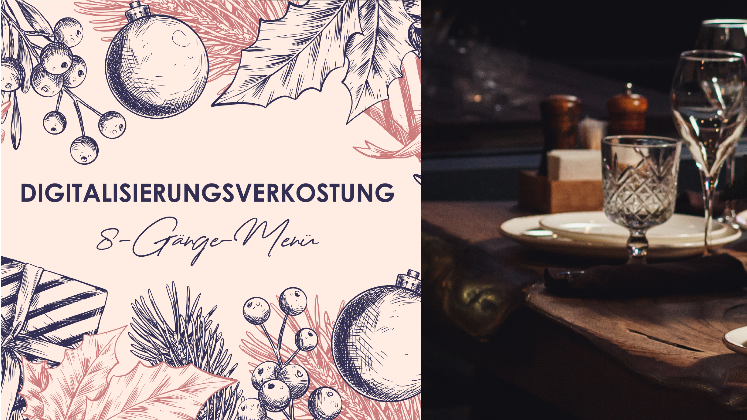 Weihnachtliche Digitalverkostung – Ein 8-Gänge-Menü