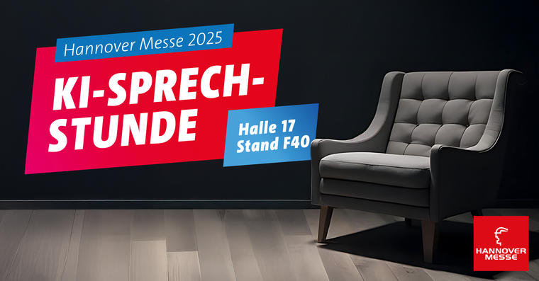 Ihre KI-Sprechstunde auf der Hannover Messe