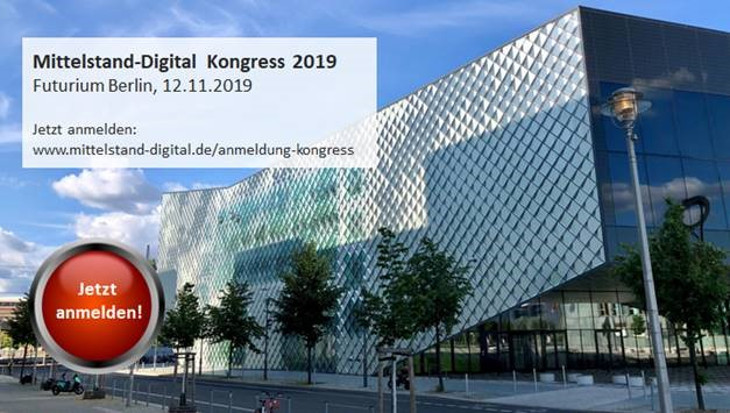 6. Mittelstand-Digital Kongress am 12.11.2019 in Berlin 6. Mittelstand-Digital Kongress am 12.11.2019 in Berlin