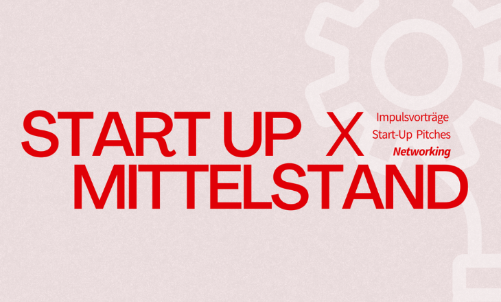 Start-up x Mittelstand