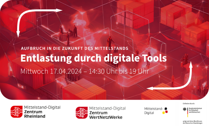 Aufbruch in die digitale Zukunft des Mittelstands - Entlastung durch digitale Tools